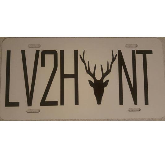 Hunter's Novelty Gift "Live to Hunt" Vanity License Plate - For the outdoor enthusiast - customize color!