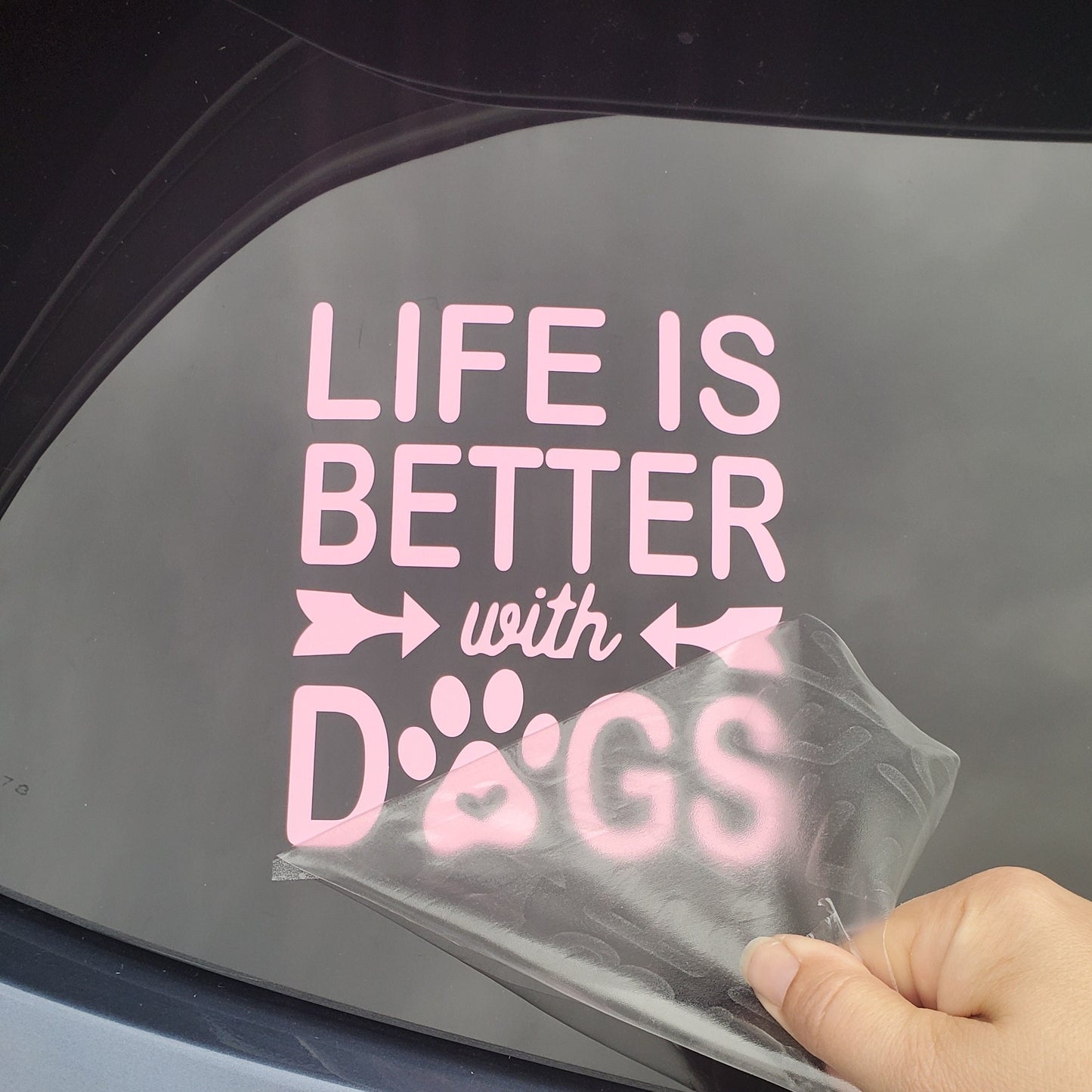 Life is Better with Dogs, Sticker Decal for Application to Glass, Metal Plastic, Canvas, Stick on Car, Truck, Van, SUV, Laptop, Choose Color